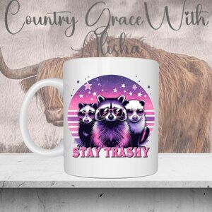Stay Trashy Possum 11oz Ceramic Coffee Mug Tea Cup